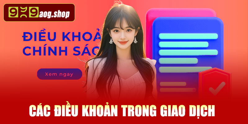 Các điều khoản trong giao dịch