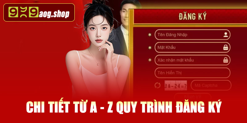 Chi tiết từ A - Z quy trình đăng ký 999AOG